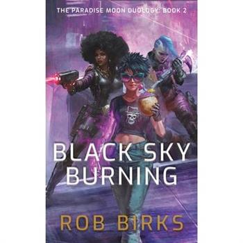 Black Sky Burning
