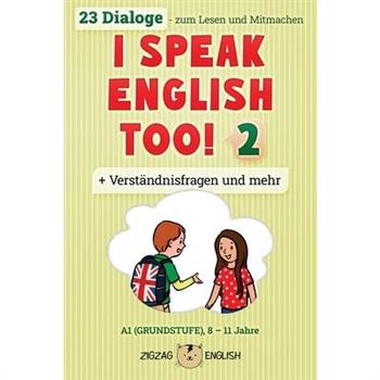 I Speak English Too! 2