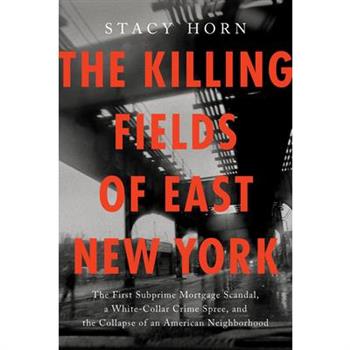 The Killing Fields of East New York