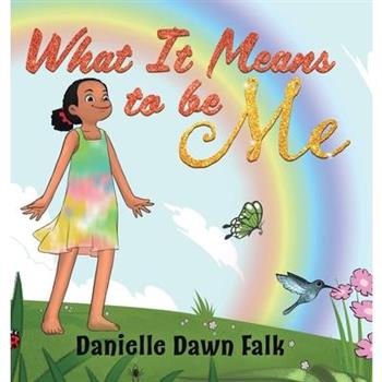What It Means to Be Me