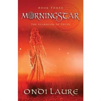 Morningstar- Book Three