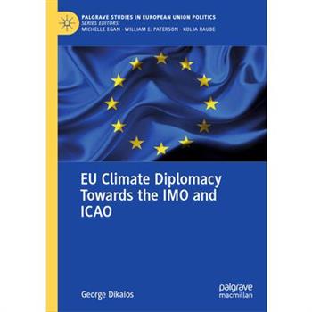 EU Climate Diplomacy Towards the Imo and Icao