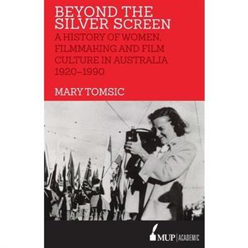 Beyond the Silver Screen