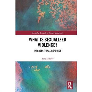 What is Sexualized Violence?