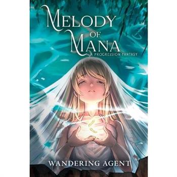 Melody of Mana