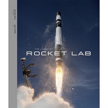 The Launch of Rocket Lab