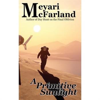 A Primitive Sunlight