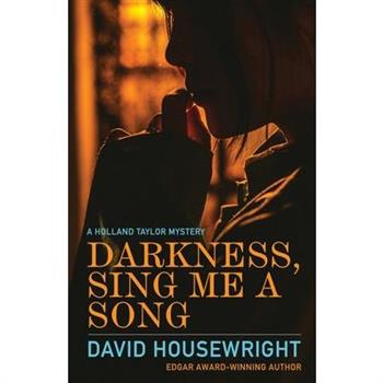 Darkness, Sing Me a Song
