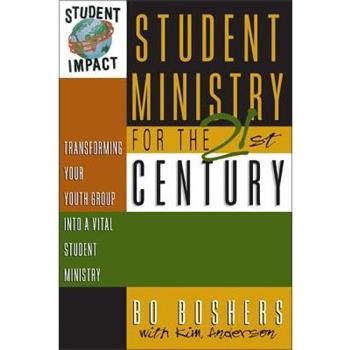 Student Ministry for the 21st Century