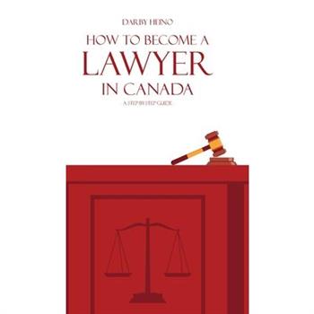 How to Become a Lawyer in Canada