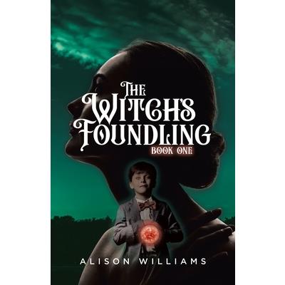 The Witch's Foundling