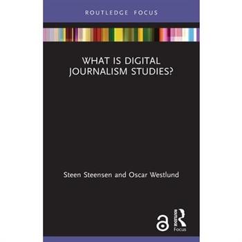 What is Digital Journalism Studies?