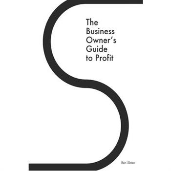 The Business Owner’s Guide to Profit