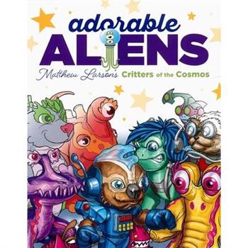 Adorable Aliens Coloring Book