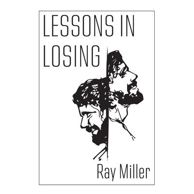 Lessons in Losing
