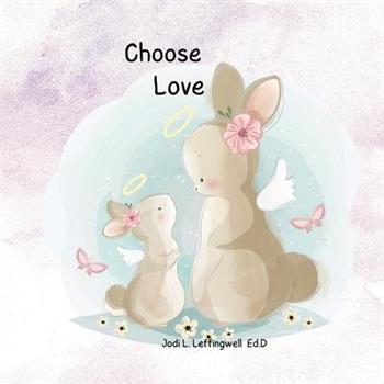 Choose Love