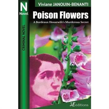 Poison Flowers
