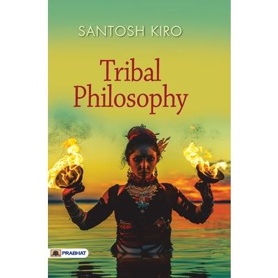 Tribal Philosophy