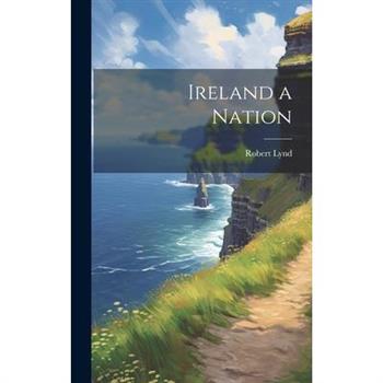 Ireland a Nation