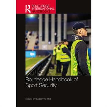 Routledge Handbook of Sport Security