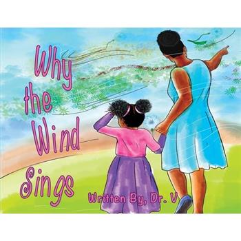 Why the Wind Sings
