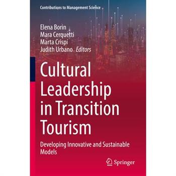Cultural Leadership in Transition Tourism