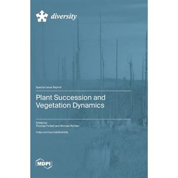 Plant Succession and Vegetation Dynamics