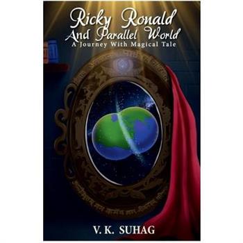 Ricky Ronald and Parallel World