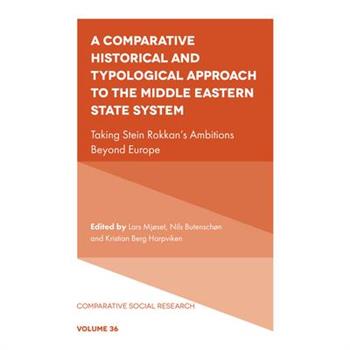 A Comparative Historical and Typological Approach to the Middle Eastern State System