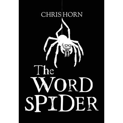The Word Spider Chronicles