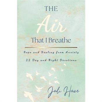 The Air That I Breathe