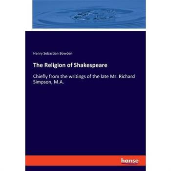 The Religion of Shakespeare