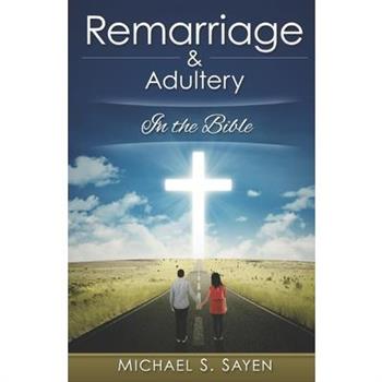 Remarriage & Adultery
