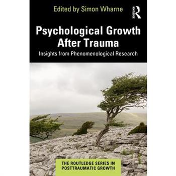 Psychological Growth After Trauma