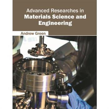 Advanced Researches in Materials Science and Engineering