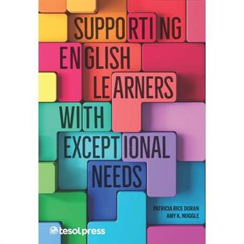 Supporting English Learners with Exceptional Needs