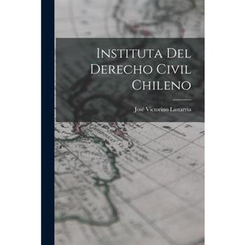 Instituta del Derecho Civil Chileno