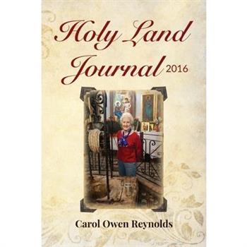 Holy Land Journal 2016