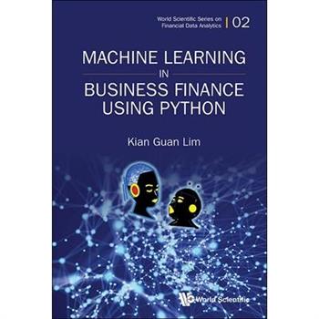 Machine Learning in Business Finance Using Python