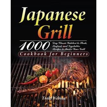 Japanese Grill Cookbook for Beginners