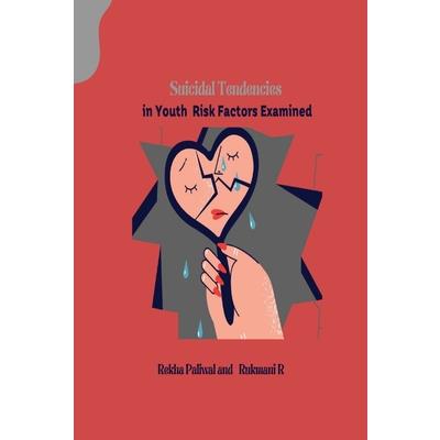 Suicidal Tendencies in Youth Risk Factors Examined