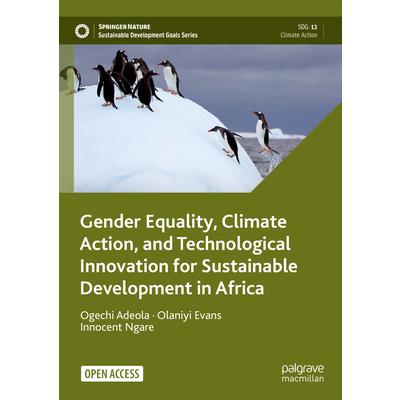 Gender Equality, Climate Action, and Technological Innovation for Sustainable Development in Africa