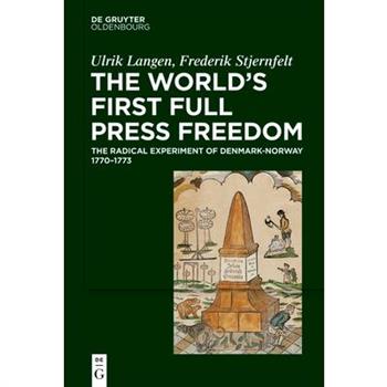 The World’s First Full Press Freedom
