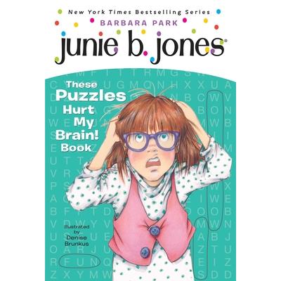 Junie B.'s These Puzzles Hurt My Brain! Book