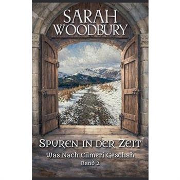 Spuren in der Zeit
