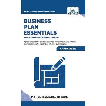 Business Plan Essentials You Always Wanted To Know