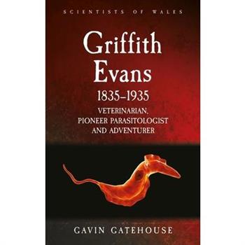 Griffith Evans 1835-1935