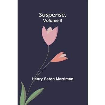 Suspense, Volume 3