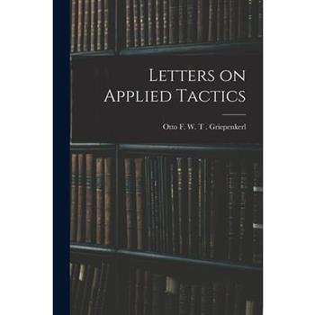 Letters on Applied Tactics