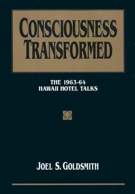 Consciousness Transformed